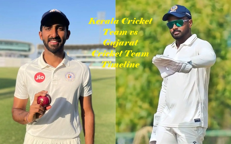 Kerala Cricket Team vs Gujarat Cricket Team Timeline